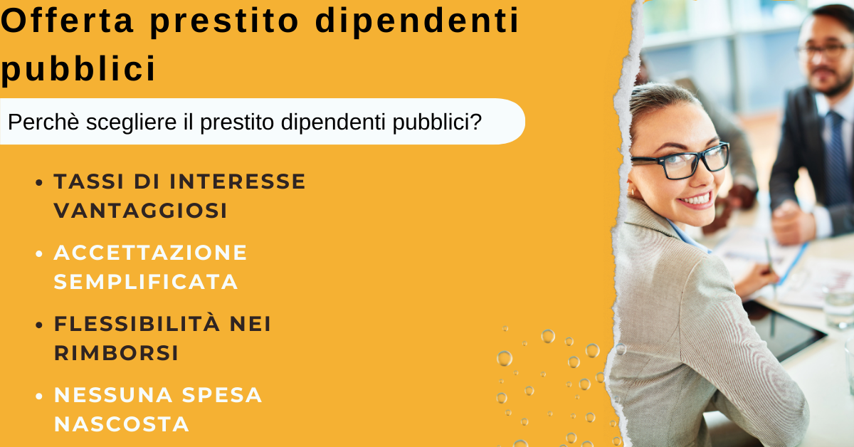 offerta finanziamento dipendenti pubblici condizioni agevolate
